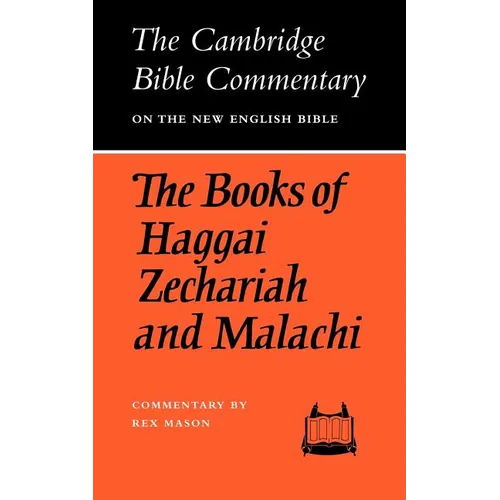 The Books of Haggai Zechariah and Malachi - Paperback