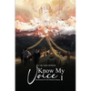 Know My Voice I: The Mystery of the Thread of Israel - Paperback