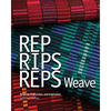 Rep, Rips, Reps Weave: Projects, Instruction, and Inspiration - Paperback