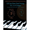 UST Jazz Piano Chord Voicings Vol. 2 to 9 Compact: All possible Upper Structure Triads in a IIm7 V7 progression - Paperback