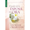 El Poder de la Esposa Que Ora - Serie Favoritos - Paperback
