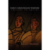Early Carolingian Warfare: Prelude to Empire - Paperback