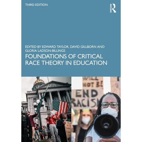 Foundations of Critical Race Theory in Education - Paperback