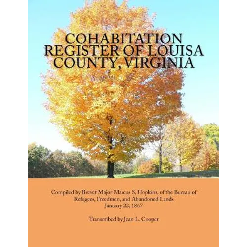 Cohabitation Register of Louisa County, Virginia - Paperback