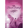 Beauti Butterfli: From Sorrow to Bliss - Paperback