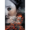 Tatiana and the Hidden Land: Discovery - Paperback