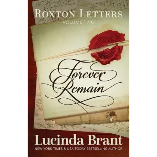 Forever Remain: Roxton Letters Volume Two - Paperback