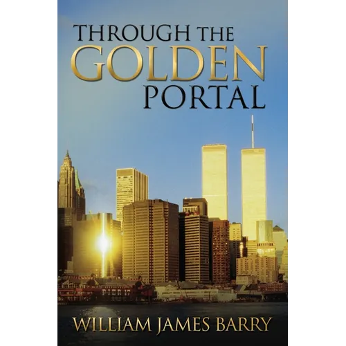 Through the Golden Portal - Paperback