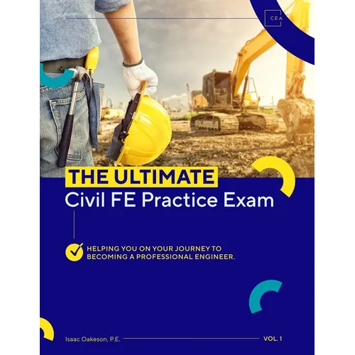 The Ultimate Civil FE Practice Exam - Paperback
