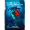The Brave Strong Mermaid: A delightful rewrite of the Little Mermaid fairy tale - Paperback