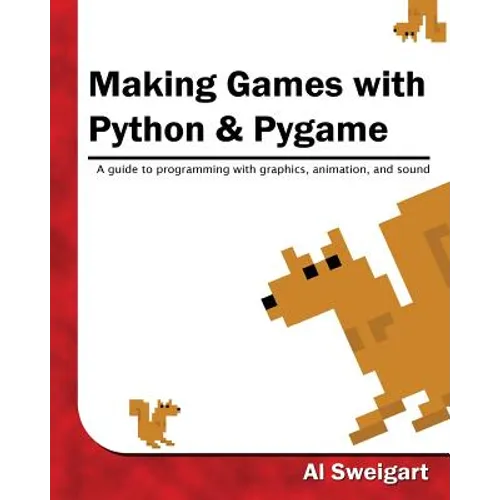 Making Games with Python & Pygame - Paperback