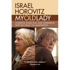 My Old Lady: Complete Stage Play and Screenplay with an Essay on Adaptation - Paperback