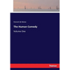 The Human Comedy: Volume One - Paperback