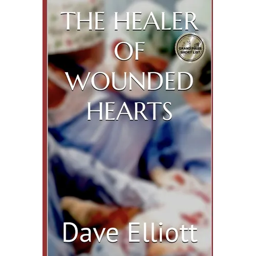 The Healer of Wounded Hearts - Paperback