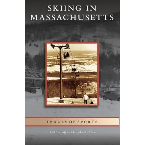 Skiing in Massachusetts - Hardcover
