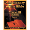 A Dictionary of the Bible: Volume III: (Part I: Kir -- Nympha) - Paperback