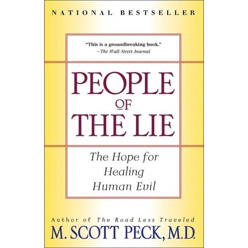 People of the Lie: The Hope for Healing Human Evil - Paperback