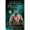 Dragon Prince: A Qurilixen World Novel - Paperback