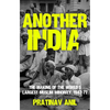 Another India: The Making of the World's Largest Muslim Minority, 1947-77 - Hardcover