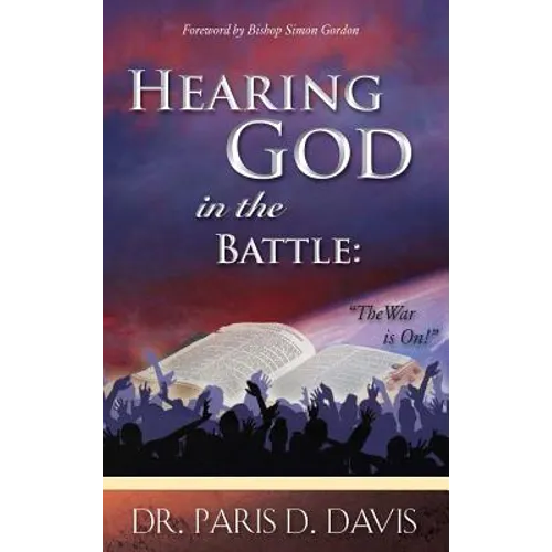 Hearing God in Battle - Hardcover