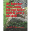 199+ Emergency Traps & Snares And Other Hunting Tricks To Capture Any Game! - Paperback