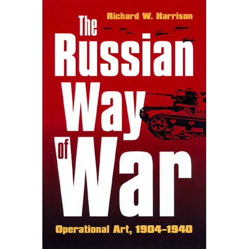 Russian Way of War - Hardcover