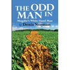 The Odd Man In: Mugabe's White-Hand Man - Paperback