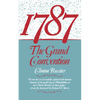 1787: The Grand Convention - Paperback