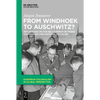 From Windhoek to Auschwitz?: Reflections on the Relationship Between Colonialism and National Socialism - Hardcover