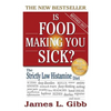 Is Food Making You Sick?: The Strictly Low Histamine Diet - Hardcover