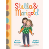 Stella & Marigold: Book 1 - Hardcover