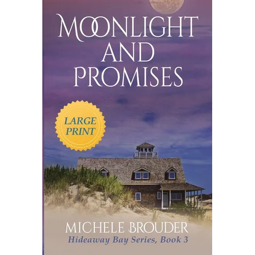 Moonlight and Promises (Hideaway Bay Book 3) Large Print - Paperback