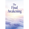 The Final Awakening - Paperback