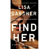 Find Her - Mass Market Paperbound