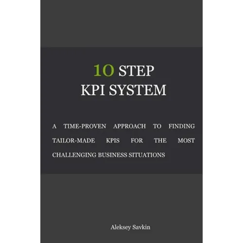 10 Step KPI System - Paperback