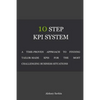 10 Step KPI System - Paperback