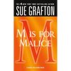 M Is for Malice: A Kinsey Millhone Novel - Mass Market Paperbound