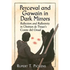 Perceval and Gawain in Dark Mirrors: Reflection and Reflexivity in Chretien de Troyes's Conte del Graal - Paperback