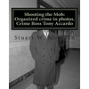 Shooting the Mob: Organized crime in photos. Crime Boss Tony Accardo - Paperback