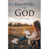 Daughters of God: Finding our identity in Him - Paperback