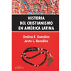 Historia del Cristianismo en América Latina - Paperback