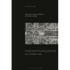 Miscommunications: Errors, Mistakes, Media - Paperback