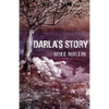 Darla's Story - Paperback
