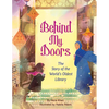 Behind My Doors: The Story of the World's Oldest Library - Hardcover
