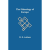 The Ethnology of Europe - Paperback