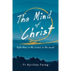 The Mind of Christ: Reflections on the sermon on the mount - Paperback
