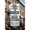Bed-Stuy Is Burning - Paperback