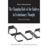 The Changing Role of the Embryo in Evolutionary Thought: Roots of Evo-Devo - Paperback