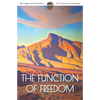 The Function of Freedom: The League of Utah Writers 85th Anniversary Commemorative Anthology - Paperback