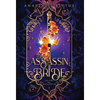The Assassin Bride - Hardcover